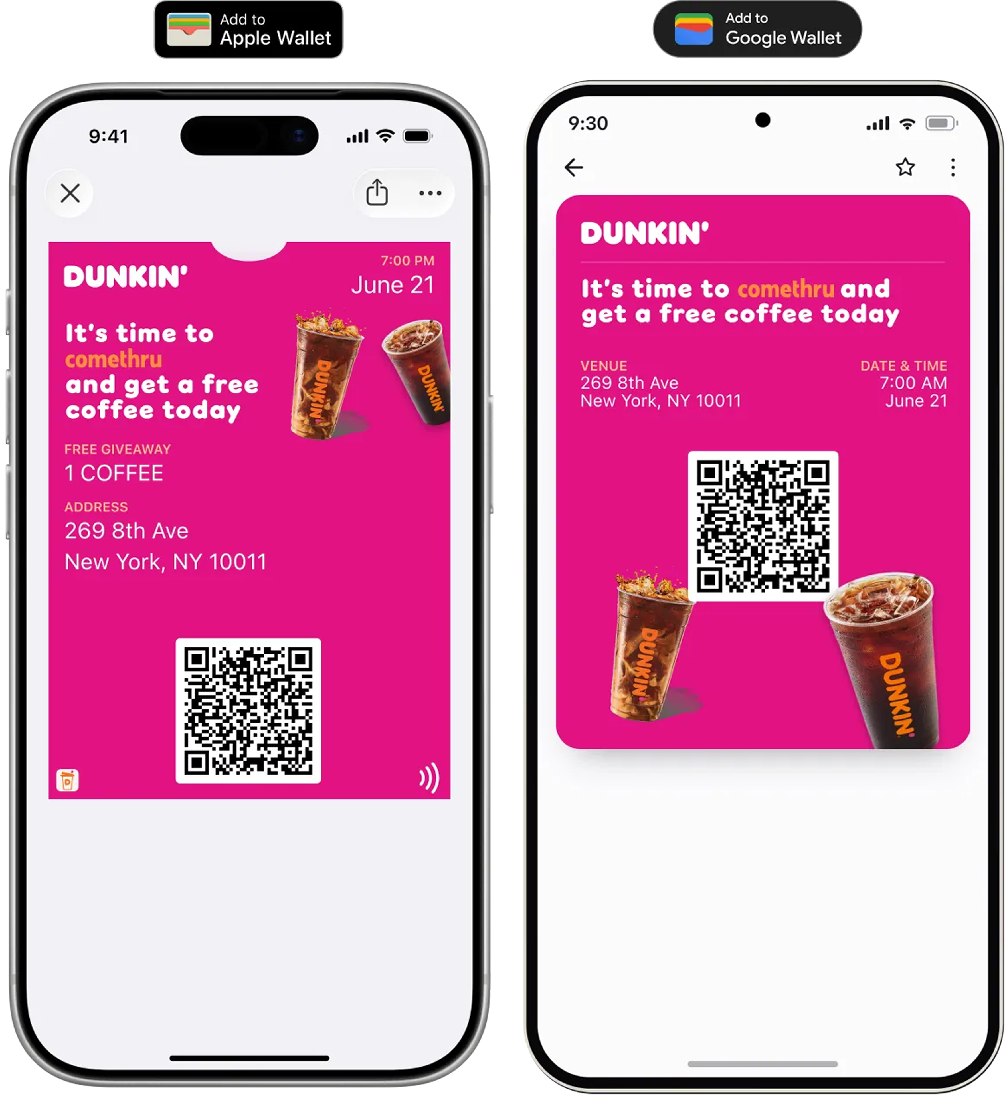 Branded Dunkin passes in Apple Wallet and Google Wallet
